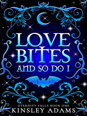 cover image of Love Bites and So Do I